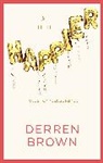 Derren Brown, Brown Derren - A Little Happier