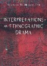 Adrian, Angela, Adrian Blackledge, Blackledge Adrian, Angela Creese - Interpretations – An Ethnographic Drama