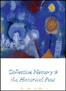 Jeffrey Andrew Barash, Barash Jeffrey Andrew - Collective Memory and the Historical Past