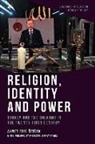 Ahmet Erdi Ozturk, Ahmet Erdi Öztürk, Ozturk Ahmet Erdi - Religion, Identity and Power