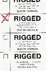 David Shimer - Rigged