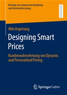 Mila Vogelsang - Designing Smart Prices