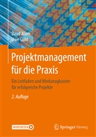 Dau Alam, Daud Alam, Uwe Gühl - Projektmanagement für die Praxis