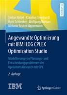 Wolfgang Burkart, Stefa Nickel, Stefan Nickel, Melanie Reuter-Oppermann, Han Schlenker, Hans Schlenker... - Angewandte Optimierung mit IBM ILOG CPLEX Optimization Studio