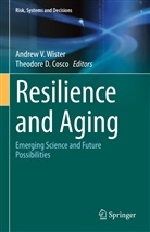 COSCO, Theodore D. Cosco, D Cosco, D Cosco, Andre V Wister, Andrew V Wister... - Resilience and Aging