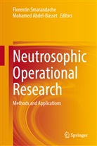 Abdel-Basset, Abdel-Basset, Mohamed Abdel-Basset, Florenti Smarandache, Florentin Smarandache - Neutrosophic Operational Research