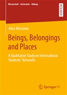 Alice Altissimo - Beings, Belongings and Places