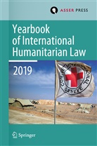 Robi Geiss, Robin Geiss, Terry D. Gill, Heike Krieger, Heike Krieger et al, Christophe Paulussen - Yearbook of International Humanitarian Law, Volume 22 (2019)