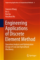 B Li, Bo Li, Haozhou Ma, Xuewe Wang, Xuewen Wang, Rui Xia... - Engineering Applications of Discrete Element Method