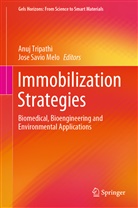 Jose Savio Melo, Savio Melo, Savio Melo, Anu Tripathi, Anuj Tripathi - Immobilization Strategies