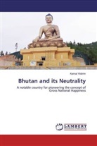 Kemal Yildirim - Bhutan and its Neutrality