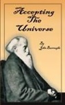 John Burroughs - Accepting the Universe