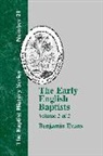 Benjamin D. Evans - The Early English Baptists