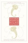 Rainer Rilke, Rainer Maria Rilke - New Poems