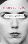 Manuel Puig - Pubis Angelical