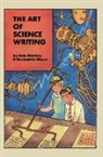 Bernadette Mayer, Dale Worsley - The Art of Science Writing
