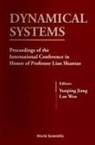 Yunping Jiang, LAN Wen - Dynamical Systems - Proceedings of the International Conference in Honor of Professor Liao Shantao