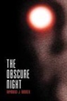 Raymond J. Radner - The Obscure Night