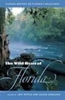 Susan Cerulean, Jeff Ripple, Jeffrey S Ripple, Jeffrey S. Ripple - The Wild Heart of Florida