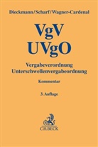 Martin Dieckmann, Ja Peter Scharf, Jan Peter Scharf, Jan Peter Scharf (Dr.), Jan Peter Scharf, Kersten Wagner-Cardenal... - VgV - UVgO