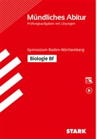 Christian Schillinger - STARK Biologie BF - Mündliche Abiturprüfung BW - Prüfungsvorbereitung, m. 1 Buch, m. 1 Beilage