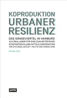 Michael Ziehl - Koproduktion Urbaner Resilienz