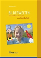 Manfred Kiesel, ALS-Verla GmbH, ALS-Verlag GmbH, Ingri Kreide, Ingrid Kreide - Bilderwelten