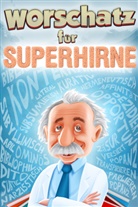 David Fürst - Wortschatz für Superhirne