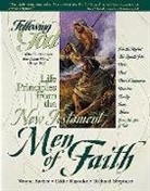 Wayne Barber, Eddie Rasnake, Richard Shepherd - Life Principles from the New Testament Men of Faith