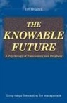 David Loye - The Knowable Future