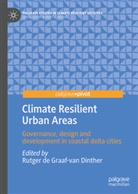 Rutge de Graaf-van Dinther, Rutger de Graaf-van Dinther - Climate Resilient Urban Areas