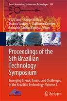 Range Arthur, Rangel Arthur, Yuzo Iano, Guillermo Kemper, Reinaldo Padilha Fran&ccedil;a, Osamu Saotome... - Proceedings of the 5th Brazilian Technology Symposium