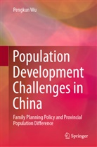 Pengkun Wu - Population Development Challenges in China