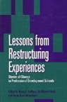 Nancy E Hoffman, Nancy E. Hoffman, W Michael Reed, W. Michael Reed, Gwen Socol Rosenbluth - Lessons from Restructuring Experiences