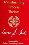 Lewis S Ford, Lewis S. Ford - Transforming Process Theism