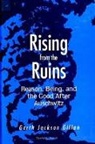 Garth Jackson Gillan, Gillan Garth Jackson - Rising from the Ruins