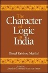 Bimal Krishna Matilal, Jonardon Ganeri, Heeraman Tiwari - The Character of Logic in India