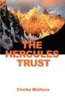 Clarke Wallace - The Hercules Trust