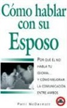 Patti McDermott - Como Hablar Con su Esposo, Esposa = How to Speak with Your Husband or Wife