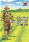 Andy Carter, Carol Saller, Lance Paladino - George Washington Carver