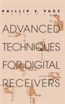 Phillip E. Pace - Advanced Techniques for Digital Receivers