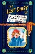 Clive Dickinson,  Dickinson Clive - The Lost Diary of Christopher Columbus's Lookout