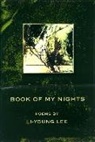 Li-Young Lee - Book of My Nights
