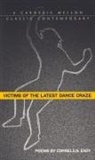 Cornelius Eady - Victims of the Latest Dance Craze