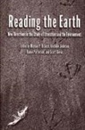 Michael P. Branch, Daniel Patterson, Scott Slovic - Reading the Earth: New Directions in the Study of Literature and the Environment