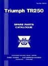 British Leyland Motors - Triumph TR250 Spare Parts Catalogue: 1968