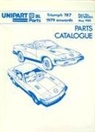British Leyland Motors - The Triumph Tr7 Parts Catalogue: 1979-1981