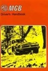 British Leyland Motors - The MGB Driver's Handbook