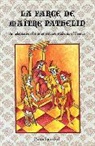 McGraw Hill - Classic Literary Adaptations, La Farce de Maître Pathelin