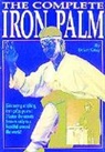 Brian Gray - The Complete Iron Palm